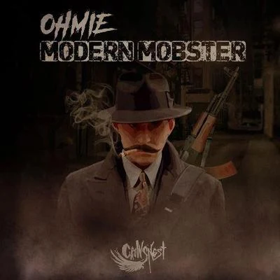 Ohmie Modern Mobsters