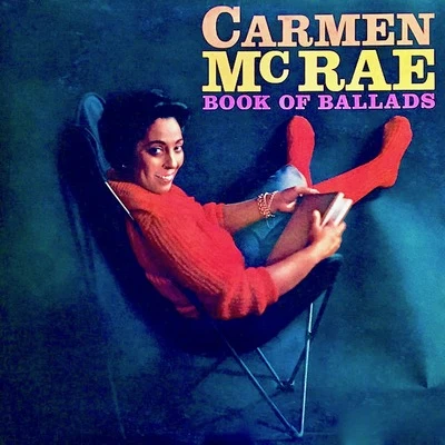 Carmen McRae Book Of Ballads (Remastered)