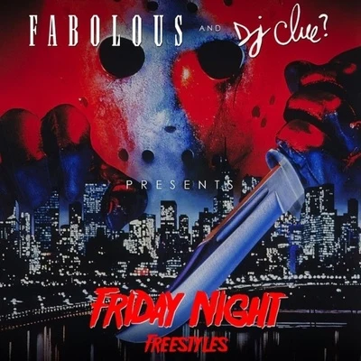 Fabolous Friday Night Freestyles