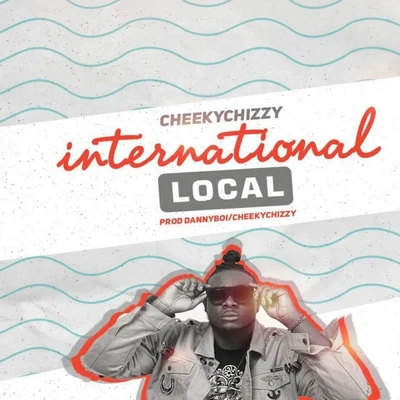 CheekyChizzy International Local