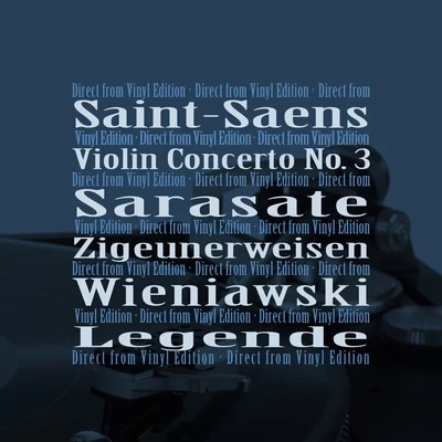 Alfredo Campoli/London Philharmonic Orchestra/Pierino Gamba Saint-Saëns: Violin Concerto No. 3 - Sarasate: Zigeunerweisen - Wieniawski: Légende