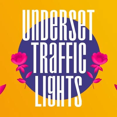 Underset Traffic lights