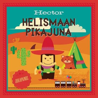 Hector Helismaan pikajuna