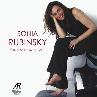 Domenico Scarlatti Sonia Rubinsky: Sonatas de Scarlatti