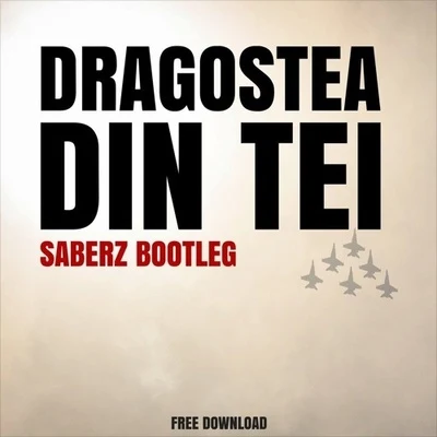 SaberZ Dragostea Din Tei (SaberZ Bootleg)