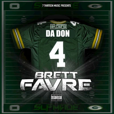 Lil’ Keke Brett Favre