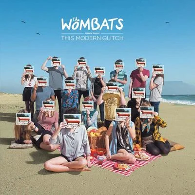 The Wombats The Wombats proudly present... This Modern Glitch