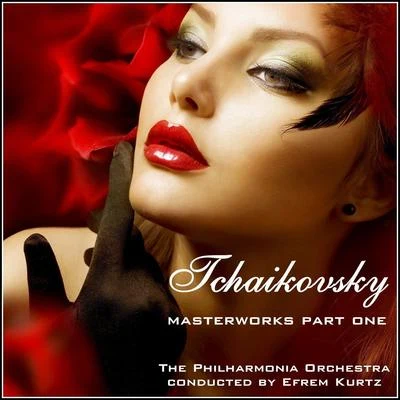 PHILHARMONIA ORCHESTRA Tchaikovsky Masterworks, Pt. 1