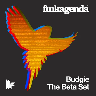 Funkagenda BudgieThe Beta Set