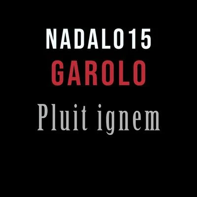 Garolo/Nadal015 Pluit Ignem