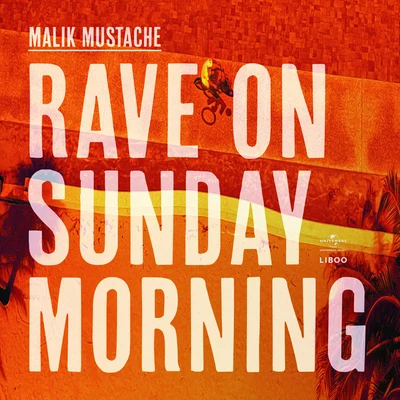 Malik Mustache Rave On Sunday Morning