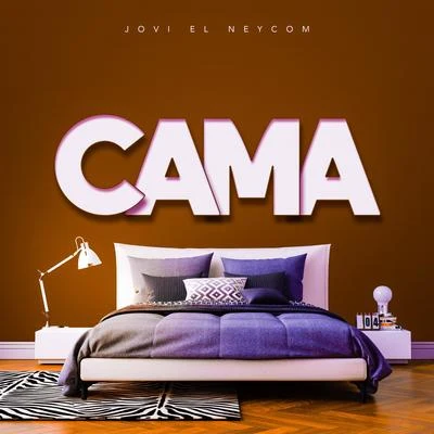 Jovi el Neycom Cama