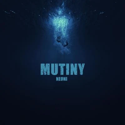 Neoni MUTINY