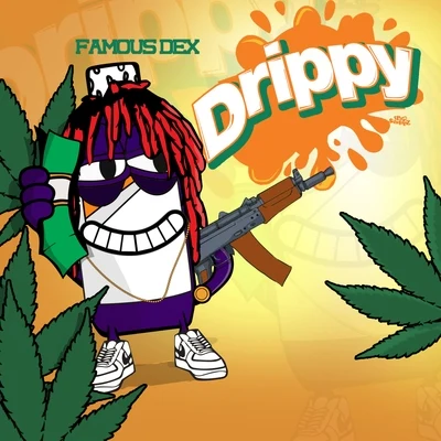 Famous Dex Drippy