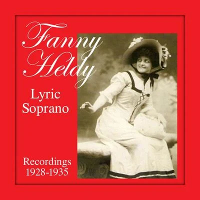 Fanny Heldy Lyric Soprano, Recordings 1928-1935