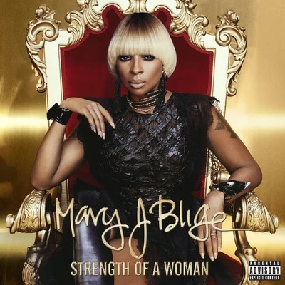 Mary J. Blige Strength of a Woman