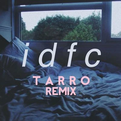 Tarro idfc (Tarro Remix)