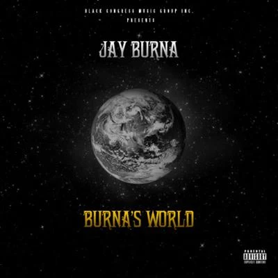 Jay Burna Burnas World