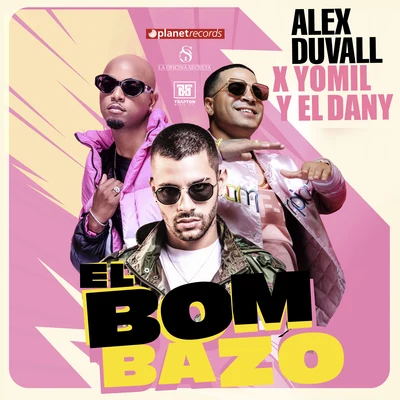 Yomil y El Dany/Alex Duvall El Bombazo