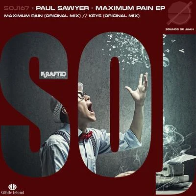 Paul Sawyer Maximum Pain EP