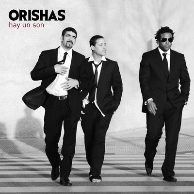 Orishas Hay Un Son