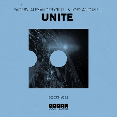 Alexander Cruel/FADERX/Joey Antonelli Unite