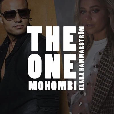 Mohombi/Klara Hammarström The One