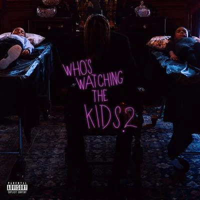 Mir Fontane Who’s Watching The Kids 2