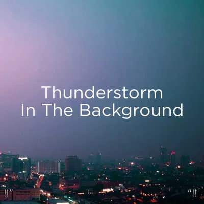 Thunderstorm Sound Bank/Thunderstorm Sleep !! Thunderstorm In The Background !!