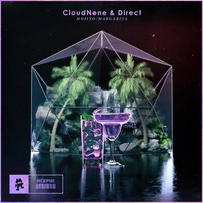 CloudNone/Direct MojitoMargarita