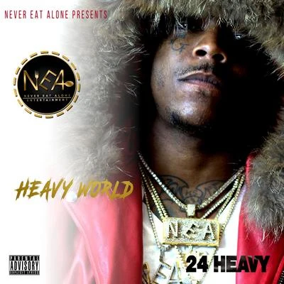 24Heavy Heavy World