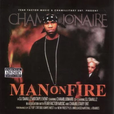 Chamillionaire Man On Fire