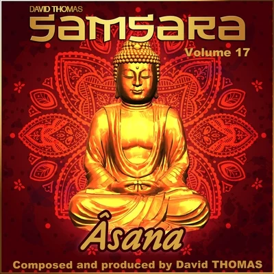 David Thomas Âsana (Samsara, Vol. 17)