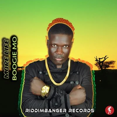 Riddimbanger More Life (feat. Boogie Mo)