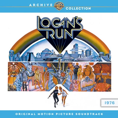 Jerry Goldsmith Logans Run: Original Motion Picture Soundtrack