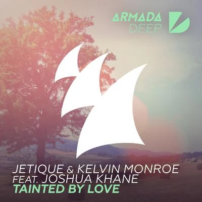 Jetique Tainted By Love