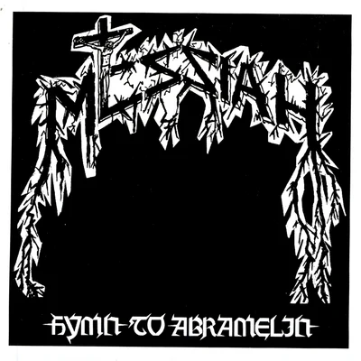 Messiah Hymn to Abramelin