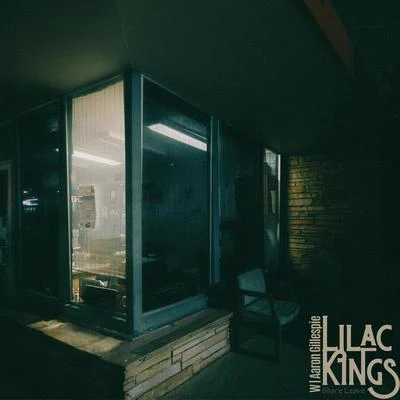 Lilac Kings/Aaron Gillespie Shore Leave