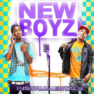 New Boyz Skinny Jeanz And A Mic (Instrumental)