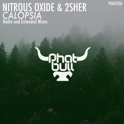 2Sher/Nitrous Oxide Calopsia