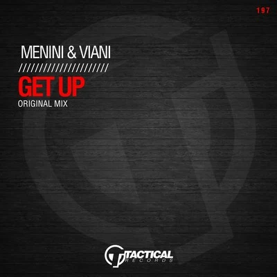 Menini &amp; Viani Get Up