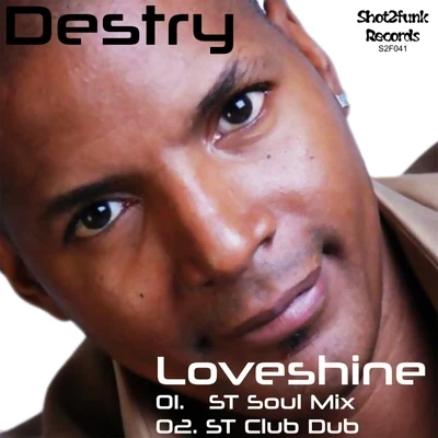 Destry Loveshine