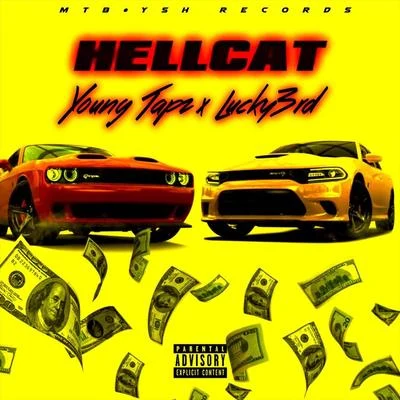 Lucky3rd/Young Tapz Hellcat (feat. Lucky3rd)