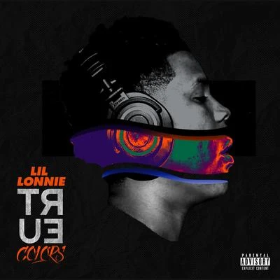 Lil Lonnie True Colors