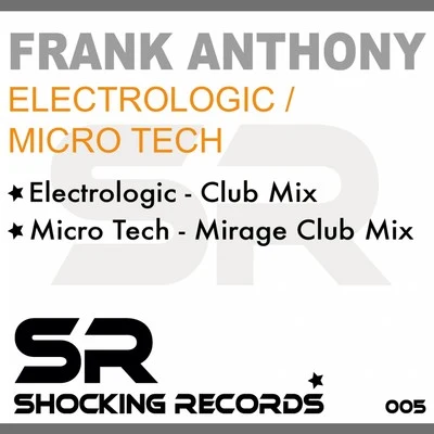 Frank Anthony ElectrologicMicro Tech