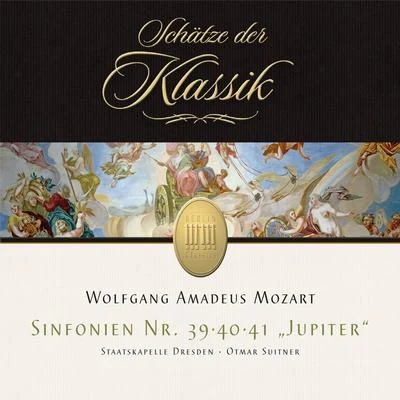 Otmar Suitner Mozart: Symphonies No. 39, 40 & 41