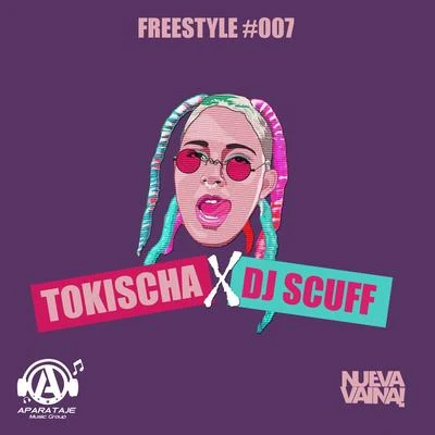 Tokischa Freestyle #007