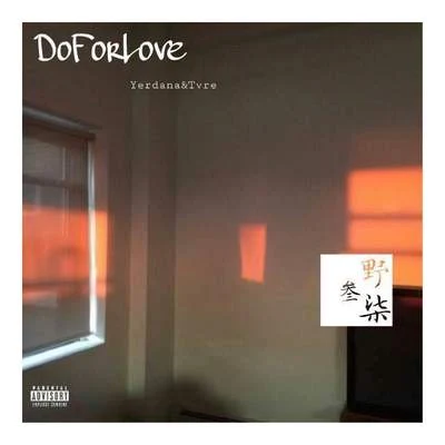 野三七 Do For Love