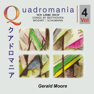 Gerald Moore „Ich liebe dich - Songs by Beethoven, Mozart, Schumann-Vol.4