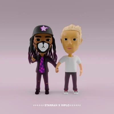 Diplo/Starrah Starrah x Diplo